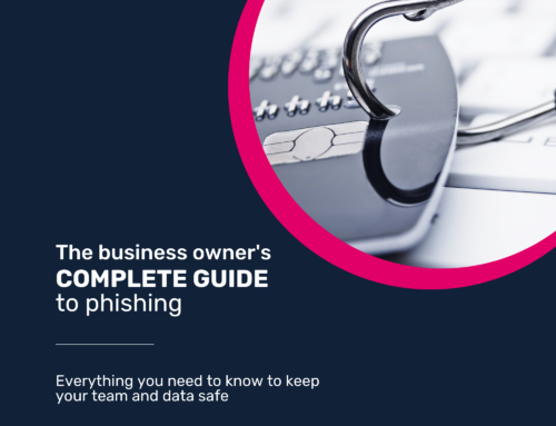 The business owner’s COMPLETE GUIDE to phishing Scams