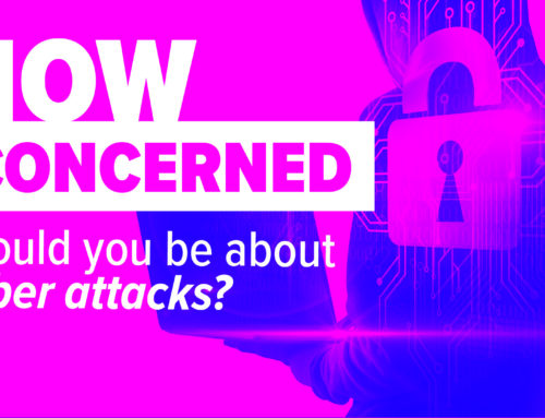 How concerned should you be about cyber attacks?
